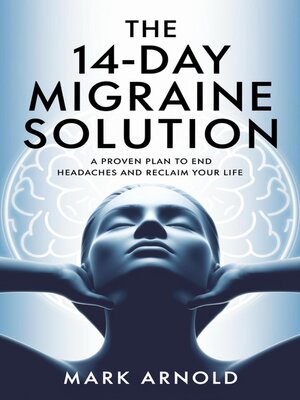 cover image of The 14-Day Migraine Solution